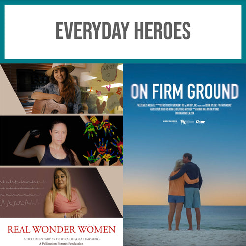 Everyday Heroes - 2 Films