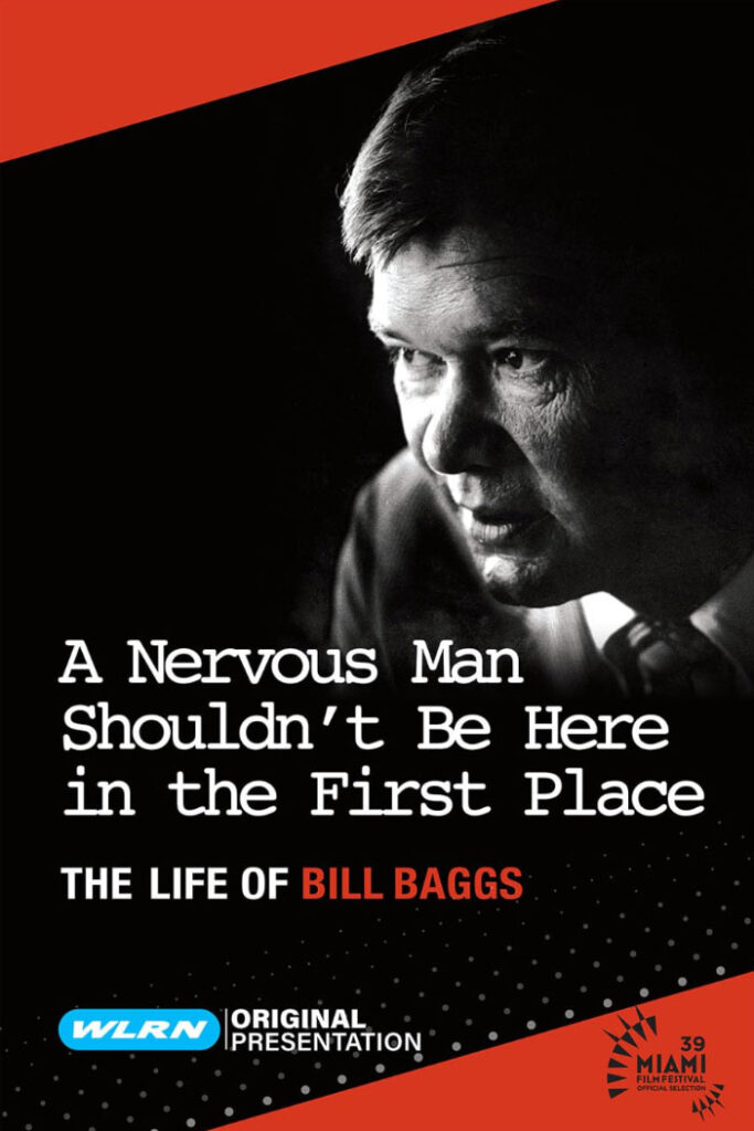 The Life of Bill Baggs